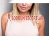 Bodrum Merkez Escort Bayanlar : Bu Escort Bayanlar Sizleri Bekliyor