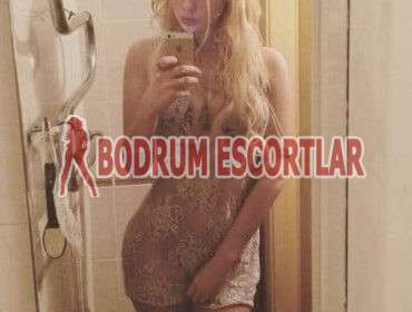 Bodrum Escortlar İle Seks Yapın